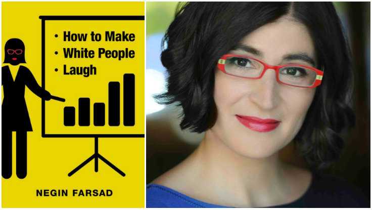 First Look: Negin Farsad’s New Book, <em> How to Make White People Laugh </em>
